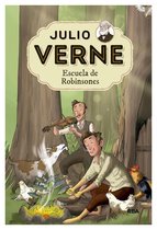 Julio Verne - Julio Verne - Escuela de Robinsones (edición actualizada, ilustrada y adaptada)