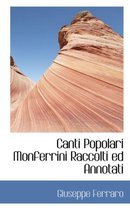 Canti Popolari Monferrini Raccolti Ed Annotati