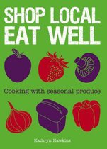 Shop Local Eat Well