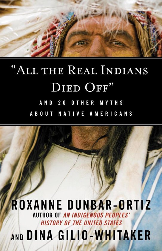 Myths Made in America 5 - "All the Real Indians Died Off" - cover