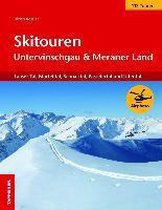 Skitouren Untervinschgau und Meraner Land