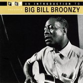 Introduction to Big Bill Broonzy