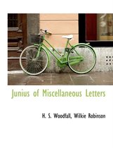 Junius of Miscellaneous Letters
