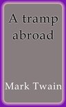 A tramp abroad