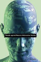 Threats Against Russia's Information Society