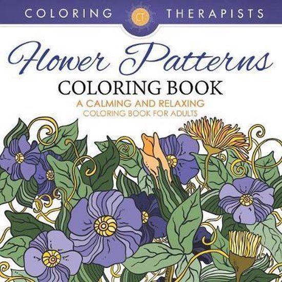 Flower Patterns Coloring Book - A Calming And Relaxing Color ... - cover