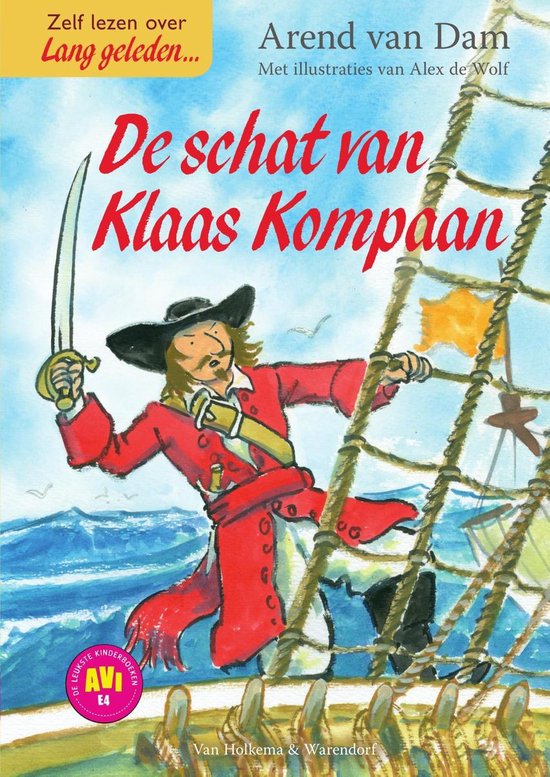 Lang geleden - De schat van Klaas Kompaan - Arend van Dam | 