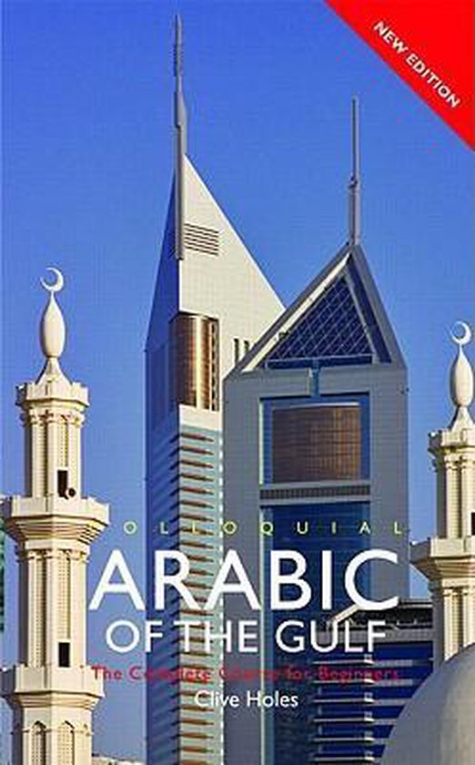 Colloquial Arabic of the Gulf, Clive Holes 9780415430395 Boeken