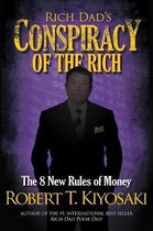 Rich Dad's Conspiracy of the Rich