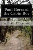 Paul Gerrard the Cabin Boy