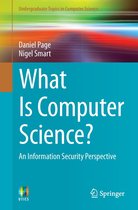 Undergraduate Topics in Computer Science - What Is Computer Science?