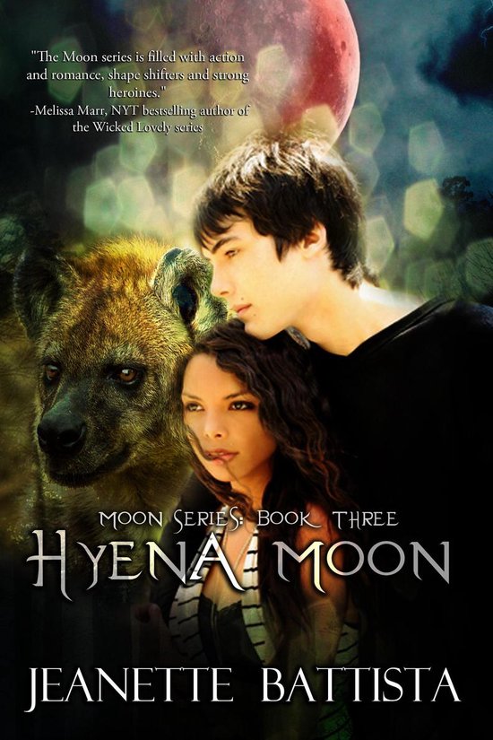 The Moon 3 - Hyena Moon (Volume 3 of the Moon Series) - cover