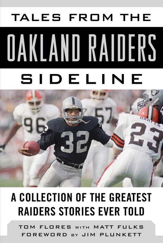 Tales from the Team - Tales from the Oakland Raiders Sidelin ... - cover