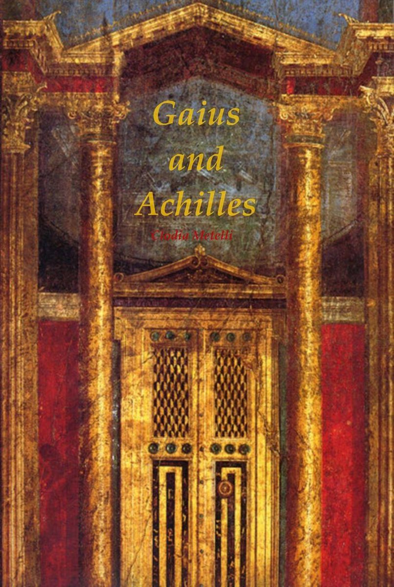 Gaius and Achilles - Clodia Metelli