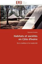 Habitats et sociétés en Côte d'Ivoire