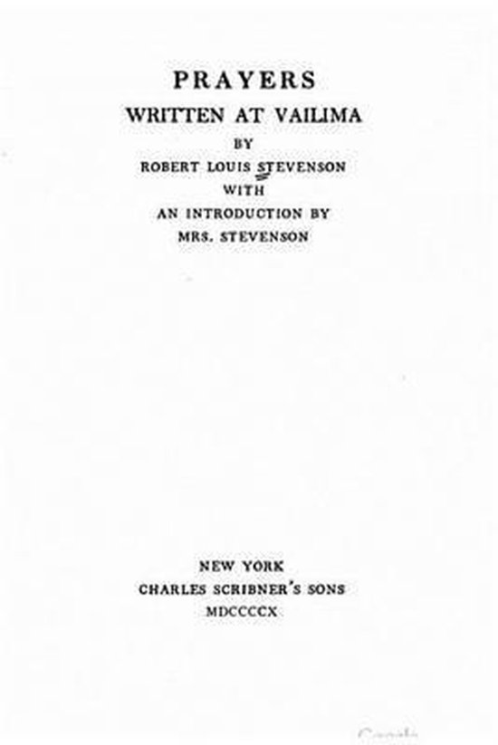 Prayers written at Vailima, Robert Louis Stevenson | 9781517579487 ...