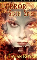 Fallen Spires 2 - Terror of the Sixth Spire