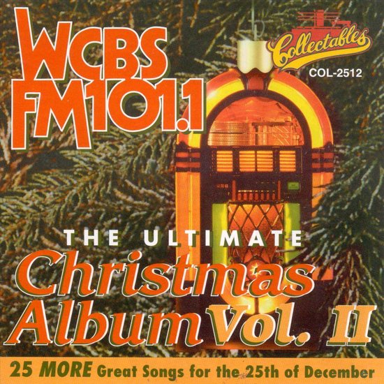 Ultimate Christmas Album 2 WCBS FM 101.1 New York, various artists