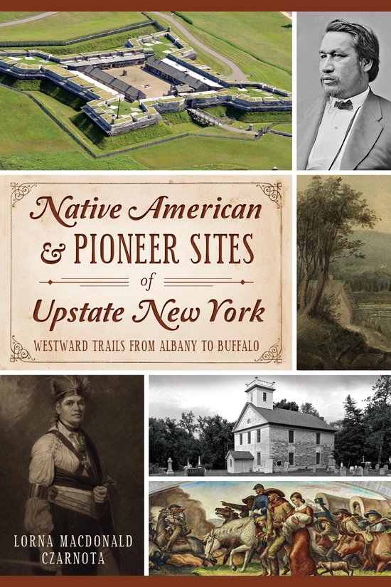 Native American & Pioneer Sites of Upstate New York - cover