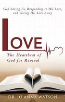 Omslag Love the Heartbeat of God for Revival