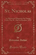 St. Nicholas, Vol. 39