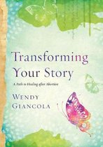 Transforming Your Story