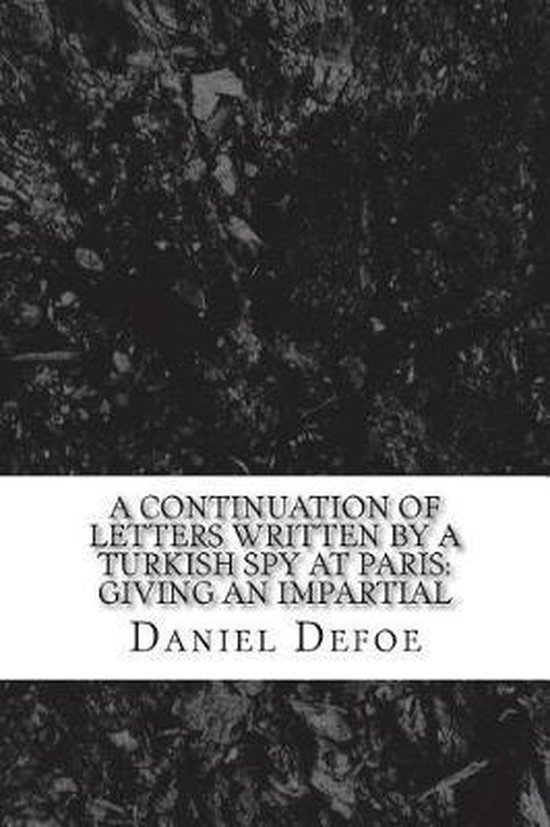 A continuation of Letters written by a Turkish spy at Paris - cover