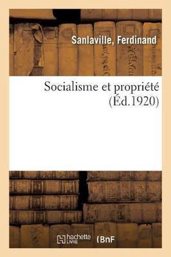 Socialisme Et Propriété