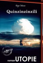 Science-fiction française - Quinzinzinzili. – Utopie & SF [Nouv. éd. entièrement revue et corrigée].