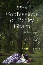 The Confessions of Becky Sharp