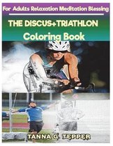THE DISCUS+TRIATHLON Coloring book for Adults Relaxation Meditation Blessing