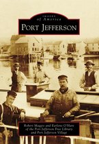 Images of America - Port Jefferson