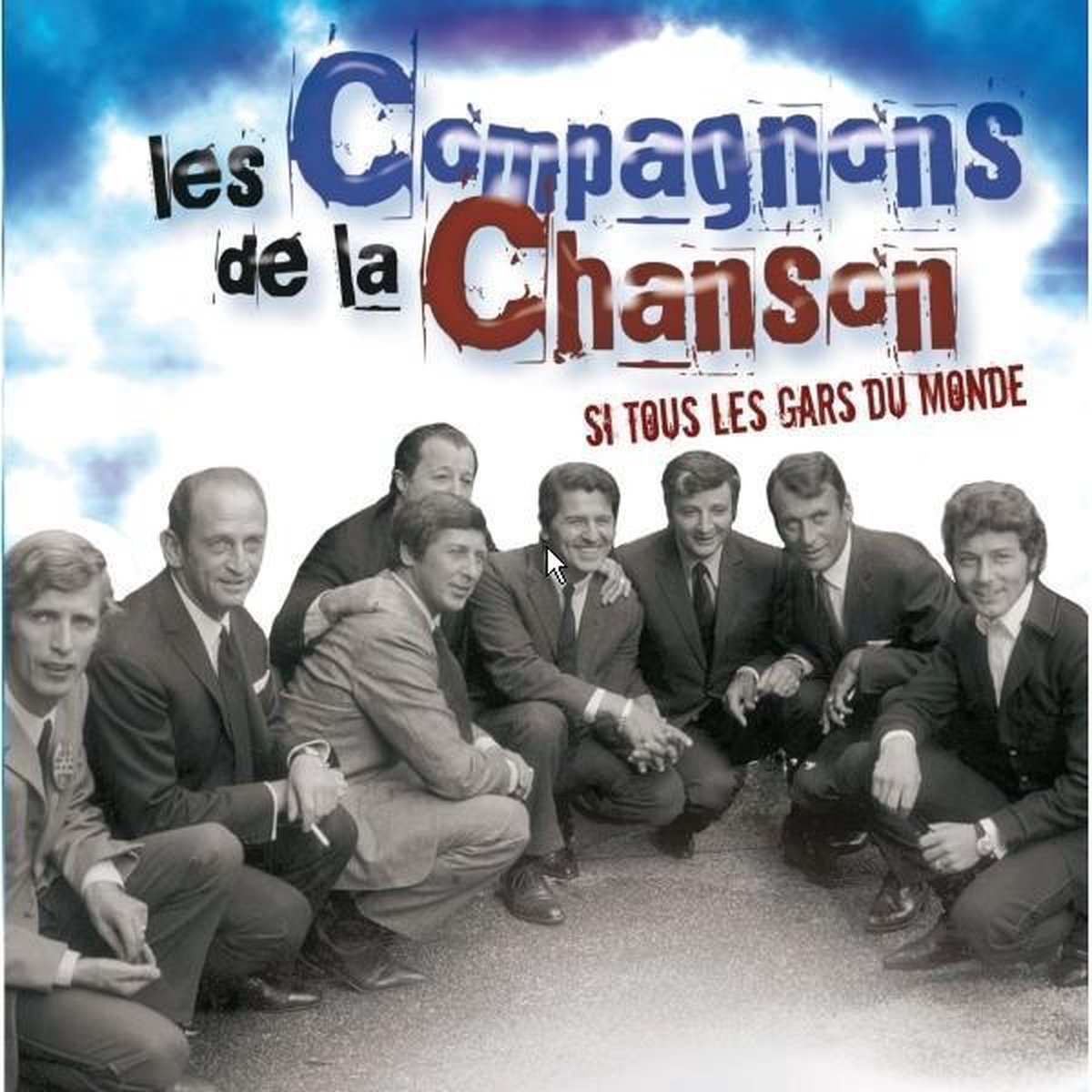 Si tous les gars du monde