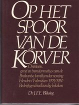 Op het spoor van de korver