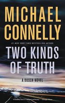 Twee soorsten van waarheid, een Bosch roman van Michael Connelly. Boekomslag met stadsgezicht in de schemering.