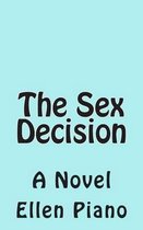 The Sex Decision