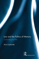 Law and the Politics of Memory