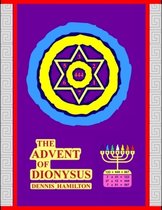 The Advent of Dionysus