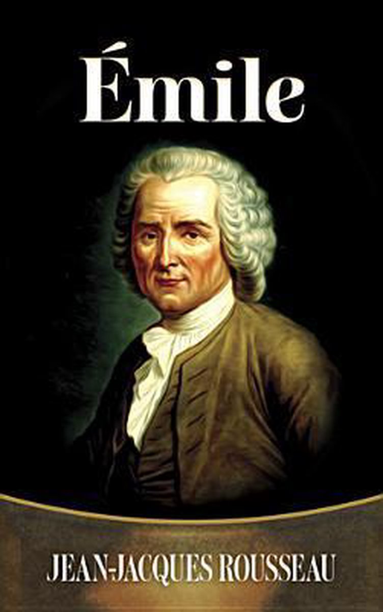 rousseau emile analyse rousseau emile analyse