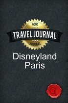 Travel Journal Disneyland Paris