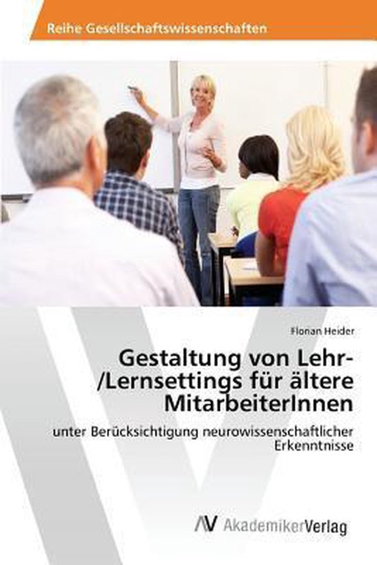 Gestaltung von Lehr-/Lernsettings für ältere MitarbeiterIn ... - cover