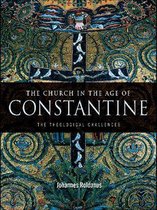 The Church in the Age of Constantine