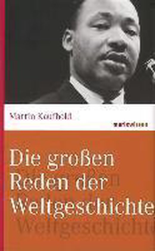 Die großen Reden der Weltgeschichte - cover