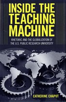 Rhetoric, Culture, and Social Critique - Inside the Teaching Machine