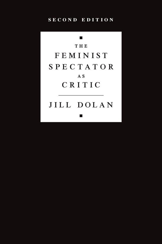 Couverture du livre : "The Feminist Spectator as Critic" Deuxième édition par Jill Dolan.