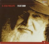 Utah Phillips - I've Got To Know (CD)