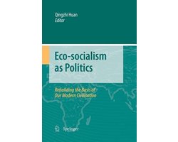 Eco-socialism as Politics