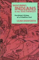 Imagining Indians in the Southwest
