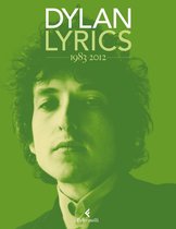 Bob Dylan, Lyrics 3 - Lyrics 1983-2012