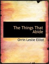 The Things That Abide
